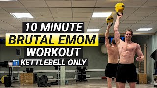 10 MIN BRUTAL EMOM WORKOUT FOLLOW ALONG KETTLEBELL ONLY [upl. by Nellad785]