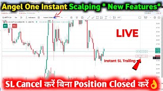 Angel one New Scalping Features for SL amp Target Order  Angel One Live Instant SL Trailing on Chart [upl. by Aihtyc177]