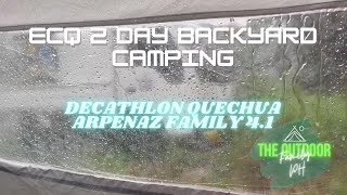 Arpenaz 41 Family Tent Heavy Rain Test and 2 Nights ECQ Backyard Camping [upl. by Ayo341]