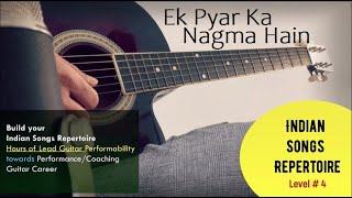 Ek Pyar Ka Nagma Hai Guitar Instrumental Cover  Level 4 of Diploma  Learn Indian Songs Repertoire [upl. by Acsirp]