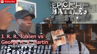 J R R Tolkien vs George R R Martin Epic Rap Battles of History S5 REACTION [upl. by Marika]