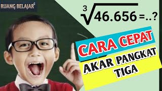 Cara Cepat Menghitung Akar Pangkat Tiga [upl. by Erle325]