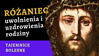 ✝️ Różaniec UZDROWIENIA rodziny – tajemnice bolesne różaniec na wtorek i piątek [upl. by Einahpets]