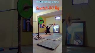 SATCH  50 Kg Weightlifting Olympic  weightlifting snack [upl. by Uase692]