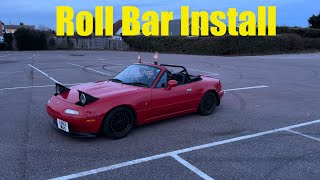 Mx5 miata project roll bar install [upl. by Osyth]