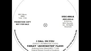 Farley Jackmaster Funk  I Call On You MSC Edit [upl. by Nayrda]