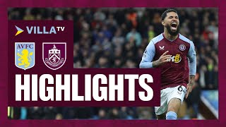 MATCH HIGHLIGHTS  Aston Villa 32 Burnley [upl. by Stillas]