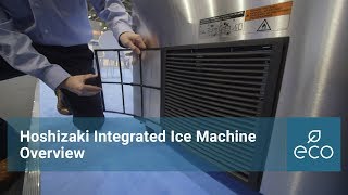 Hoshizaki Integrated Ice Machine Overview [upl. by Giarc854]