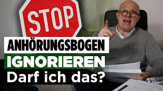 Anhörungsbogen Was ist das Darf ich ihn ignorieren Tipps vom Anwalt [upl. by Burkitt408]