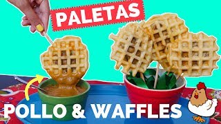 Paletas de pollo con waffles La Cooquette [upl. by Rivi]