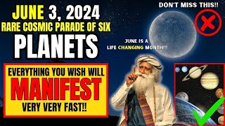 ✅June 3 2024 Six PLANETS Align  Manifest Miracles This Day  June Astrology [upl. by Neirual398]