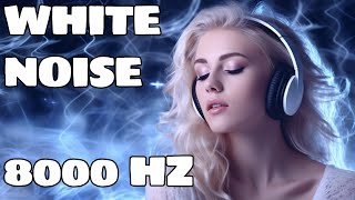 Relax Your Mind And Body With White Noise 8000hz Sounds For Ultimate Tinnitus Relief Bliss [upl. by Earej]