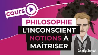 Linconscient  les notions à maîtriser  Philosophie  digiSchool [upl. by Ursel]