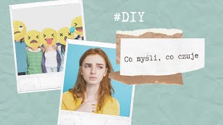 DIY Mediatorzy  Co myśli co czuje [upl. by Hachmin]