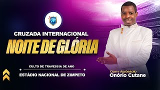 Noite de glória  Culto especial de travessia de ano  31122023 [upl. by Leryt587]