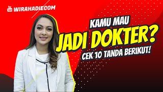 10 Tanda Kamu Cocok Masuk Fakultas Kedokteran [upl. by Devitt]