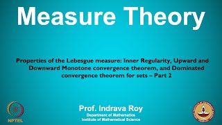 mod04lec29  Properties of the Lebesgue measure  Part 2 [upl. by Ri573]