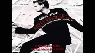 SpiderMan Theme by Michael Buble LyricsLetra Download [upl. by Chilt]