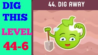 DIG THIS LEVEL 446 DIG AWAY SOLUTION OR WALKTHROUGH [upl. by Eniwtna]