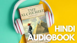 The Alchemist By Paulo Coelho  Audiobook In Hindi [upl. by Aklam]