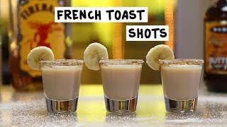 French Toast Shots [upl. by Londoner205]