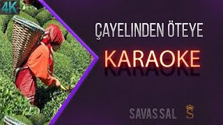 Çayelinden Öteye Karaoke [upl. by Nitfa]