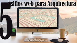 5 SITIOS WEB PARA ARQUITECTURA [upl. by Soelch]