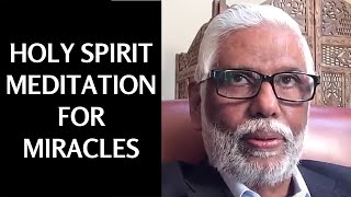 Holy Spirit Meditation Video For Miracles [upl. by Gratia]