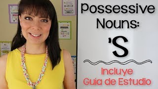 CÓMO USAR S EN INGLÉS  POSSESSIVE NOUNS  SUSTANTIVOS POSESIVOS [upl. by Kellby]