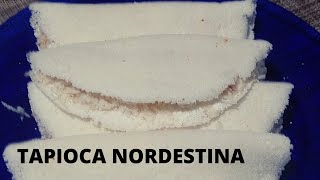 O SEGREDO DA TAPIOCA NORDESTINA Fácilbem molhadinha e deliciosa [upl. by Jewett]