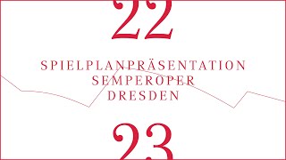 Jahrespressekonferenz 202223 der Semperoper Dresden [upl. by Danit]