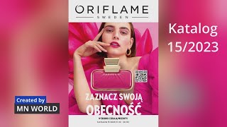 Katalog Oriflame 152023 11102023 do 30102023 [upl. by Alyakcim772]