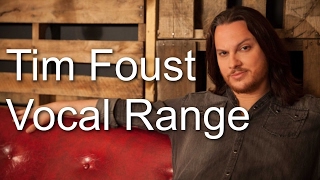 Tim Foust  Vocal Range A0A5 By Axel Fuentes [upl. by Howie206]