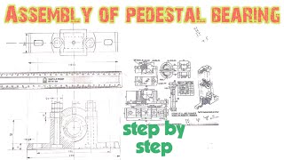 Assembly drawing of Plummer block Engineering and poetry [upl. by Tselec743]