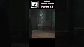 Localización parte 13 Acertijos  Batman Arkham Asylum batman [upl. by Hemetaf]