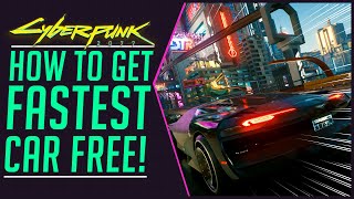 Cyberpunk 2077 How to Get The Fastest Car Free  Rayfield Caliburn [upl. by Reerg607]