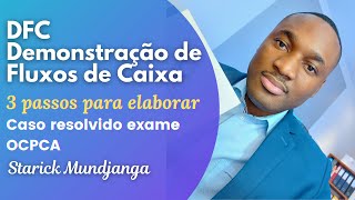 Como elaborar a Demonstração de Fluxos de Caixa [upl. by Birck]