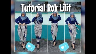 Tutorial Rok Lilit Menggunakan Kain Batik  Three Easy Wear Rok Lilit [upl. by Susy74]