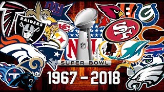 NFL All Super Bowl Winners 19672018 [upl. by Eachern]