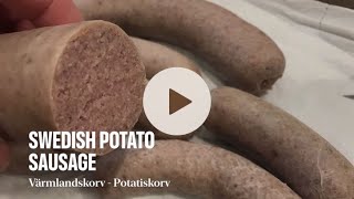 Swedish Potato Sausage  Värmlandskorv  Potatiskorv Recipe Below [upl. by Ossie517]