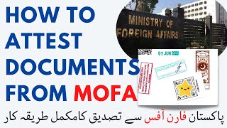 How to Attest Documents from MOFA Foreign Office Attestation Process  MOFA Attestation Lahore [upl. by Gawain527]