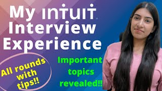 My Intuit Interview Experience  Application Process All rounds in Detail with Tips [upl. by Gnohc]