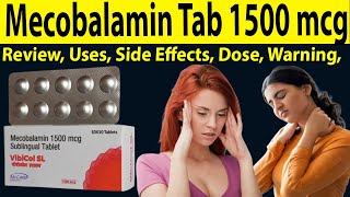 Mecobalamin tablets 1500 mcg uses in hindi  Review Vibicol sl tablet  Uses Side Effects Dose [upl. by Ihsar]