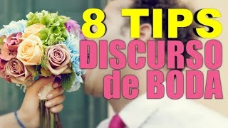 Discursos de Bodas Espectaculares 8 TIPS para dar el Mejor Discurso de Boda [upl. by Ynehpets]