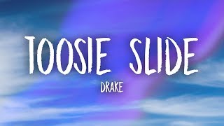 Drake  Toosie Slide Lyrics [upl. by Keyes]