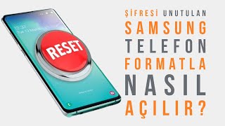 Şifresi Unutulan Samsun Telefon Nasıl Açılır FORMATSIZ YÖNTEM ARTIK KULLANIM DIŞI NEDENİ AÇIKLAMADA [upl. by Atilegna]