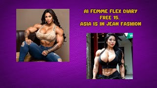 AI Femme Flex diary free 15 Asia is in jean fashion [upl. by Albin]