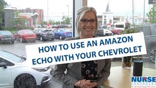 How to set up an Amazon Echo to your Chevrolet [upl. by Mcconnell106]