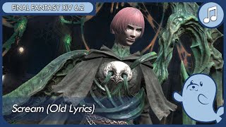 FFXIV Scream OST FULL lyrics OUTDATED Pandaemonium Abyssos SixthSeventh Circle Raid [upl. by Trever]