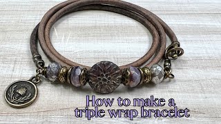 Triple Wrap Bracelet  Refresh and Remake Series [upl. by Leamsi]